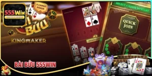 Bài bửu 555win - Luật chơi đơn giản, thắng dễ bất ngờ
