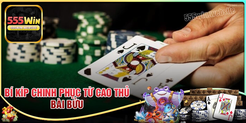 Bí kíp chinh chiến bài bửu hiệu quả cho game thủ Bí kíp chinh chiến bài bửu hiệu quả cho game thủ