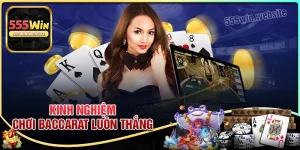 Kinh nghiệm chơi Baccarat - Chinh phục sòng bạc những bí kíp hay