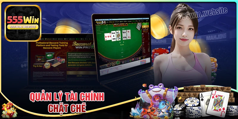 Quản lý tài chính chặt chẽ và cá độ có trách nhiệm